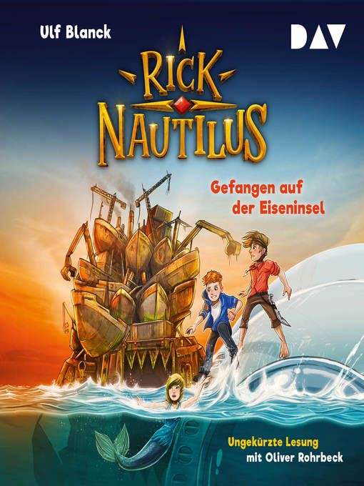 Title details for Gefangen auf der Eiseninsel--Rick Nautilus, Teil 2 by Ulf Blanck - Wait list